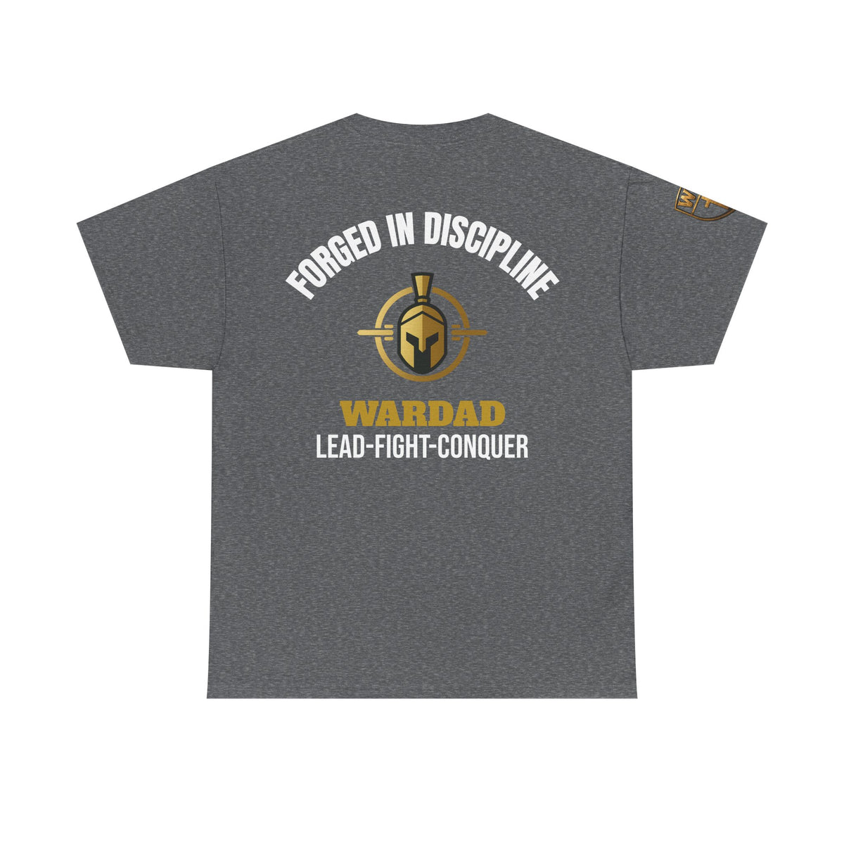 WarDad Training Tee "Forged In Discipline" - Training Apparel