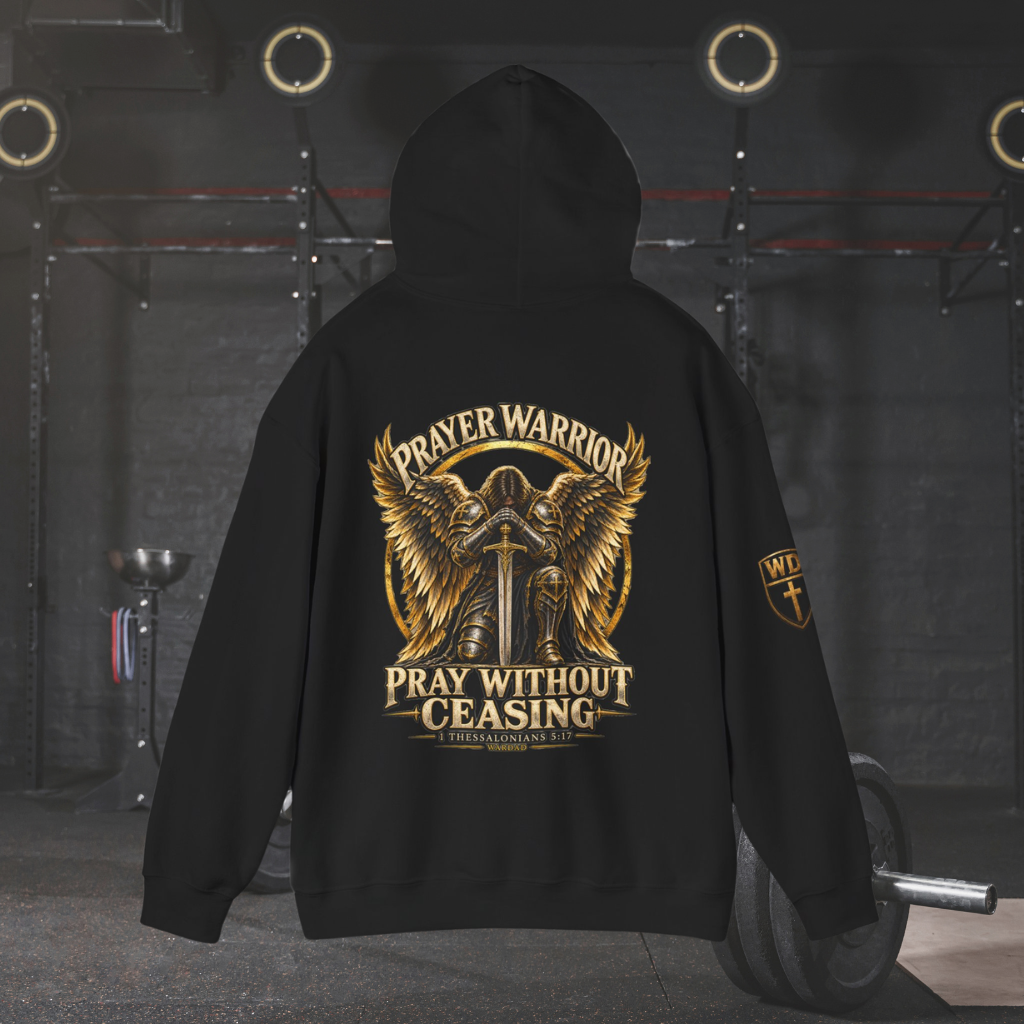 WarDad Prayer Warrior Hoodie | Pray Without Ceasing