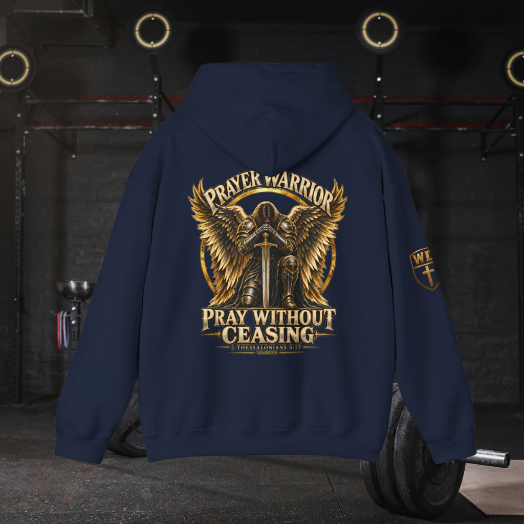 WarDad Prayer Warrior Hoodie | Pray Without Ceasing
