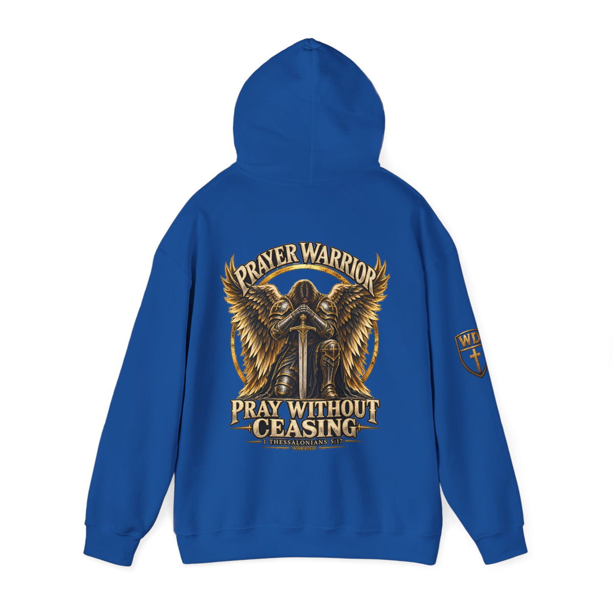 WarDad Prayer Warrior Hoodie | Pray Without Ceasing