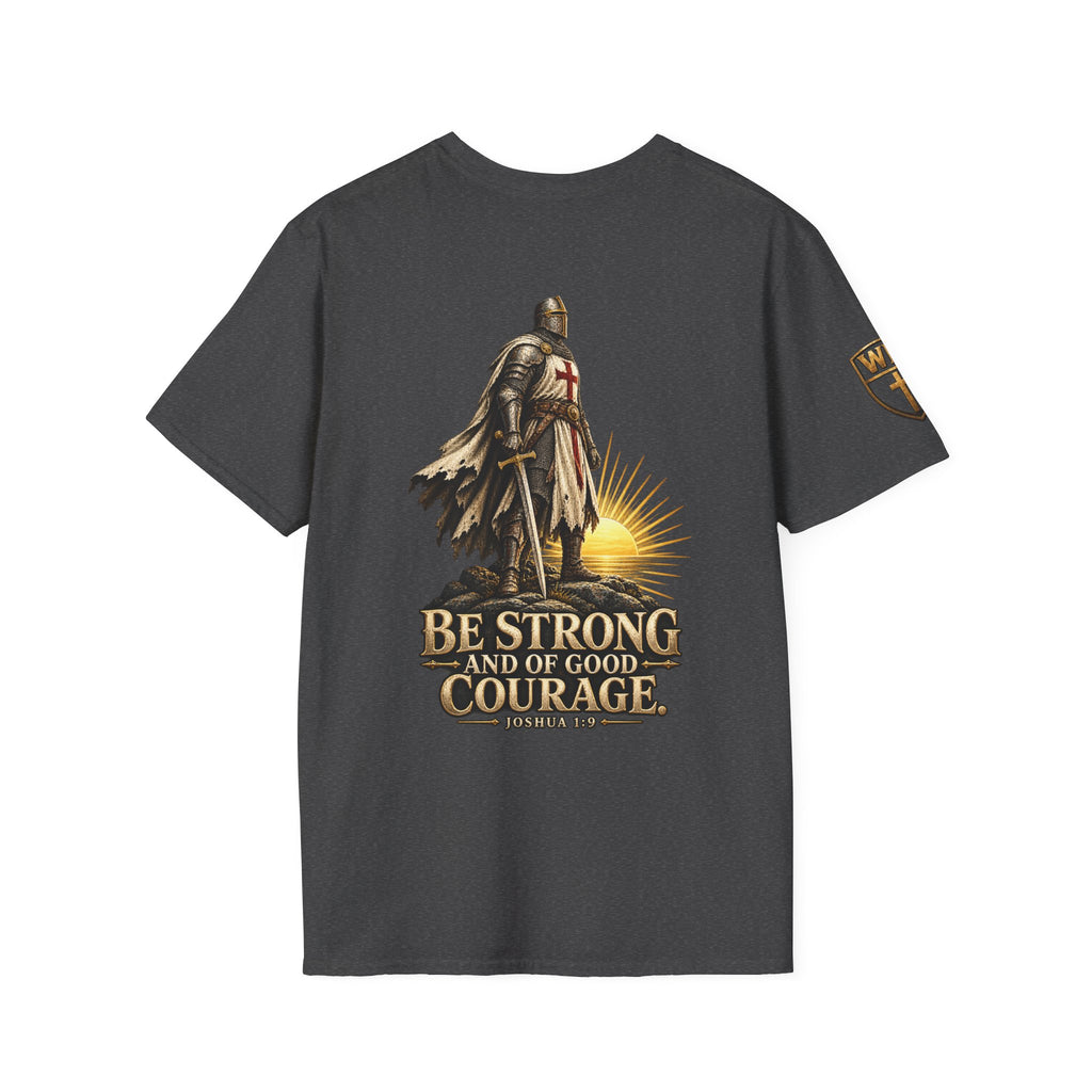 WarDad Be Strong Crusader Tee | Joshua 1:9